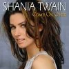 Capa de SHANIA TWAIN - MAN! I FEEL LIKE A WOMAN!